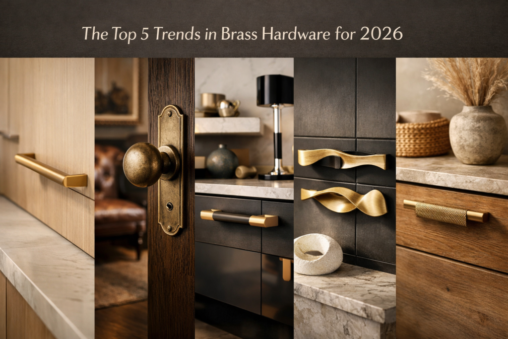 The Top 5 Trends in Brass Hardware for 2025